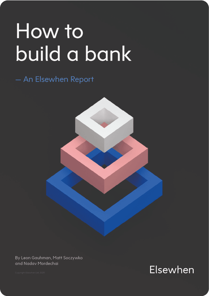 Report cover: 'How to build a bank' by Elsewhen. Design shows a pyramid of blue, pink, and white nested hollow squares on dark gray.