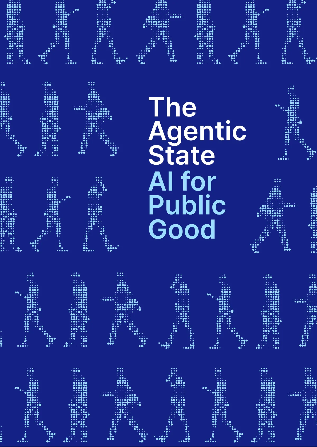 Cover image for The Agentic State: AI for Public Good